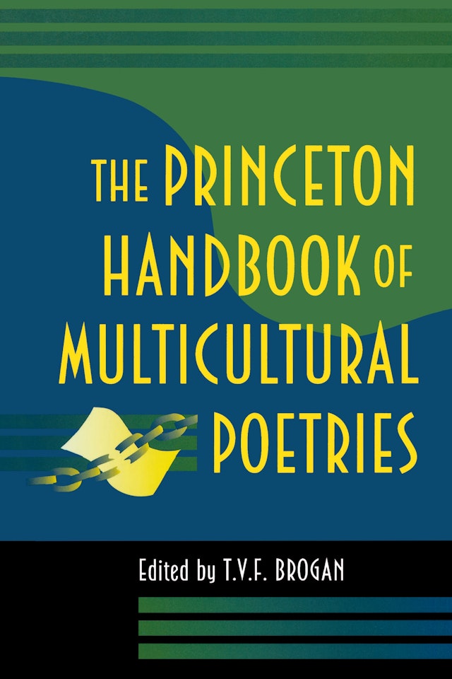 The Princeton Handbook of Multicultural Poetries