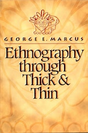 Ethnography through Thick and Thin
