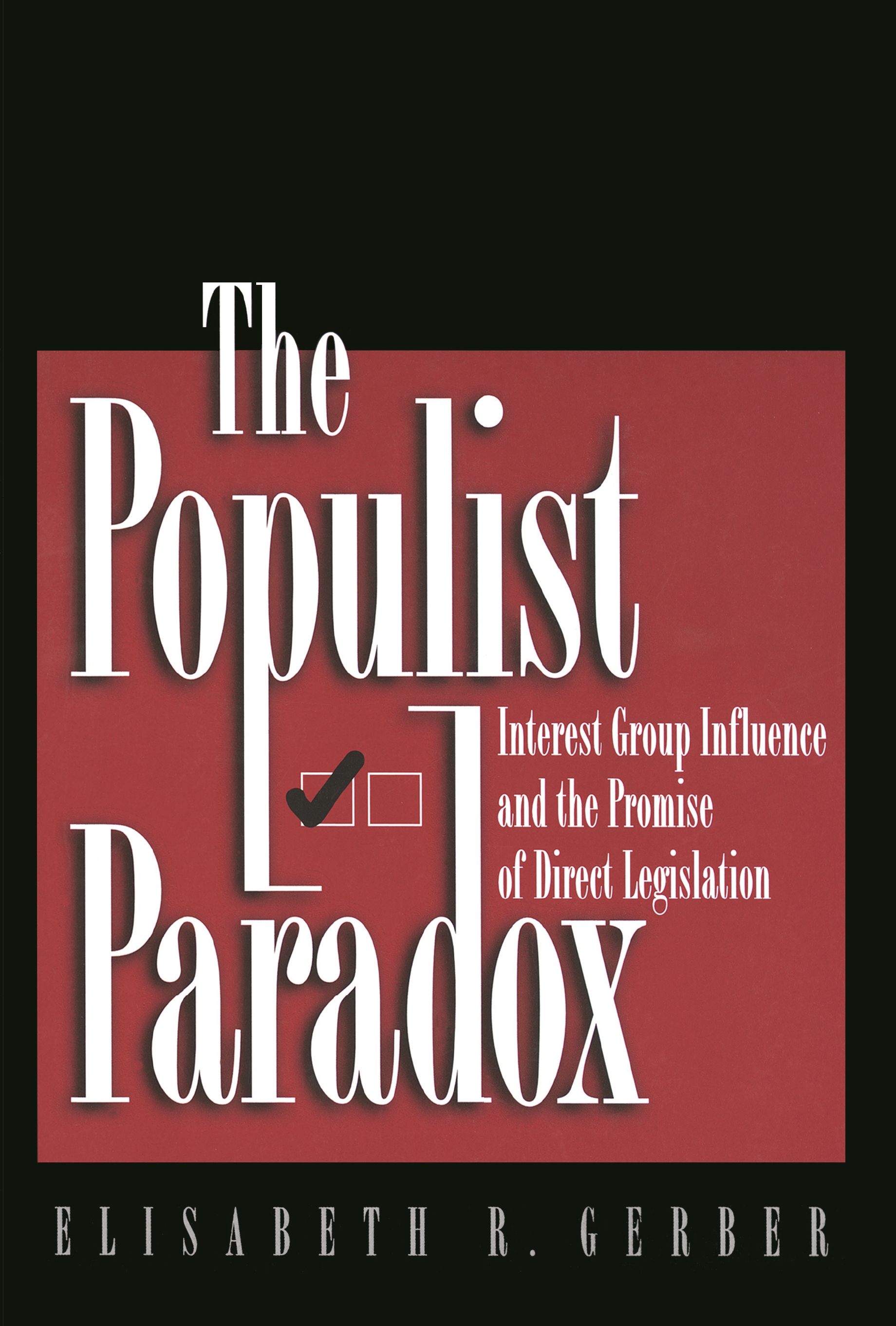 Democracy's Paradox: Populism and Its Contemporary Crisis (Critical  Interventions: A Forum for Social Analysis #18) (Paperback)