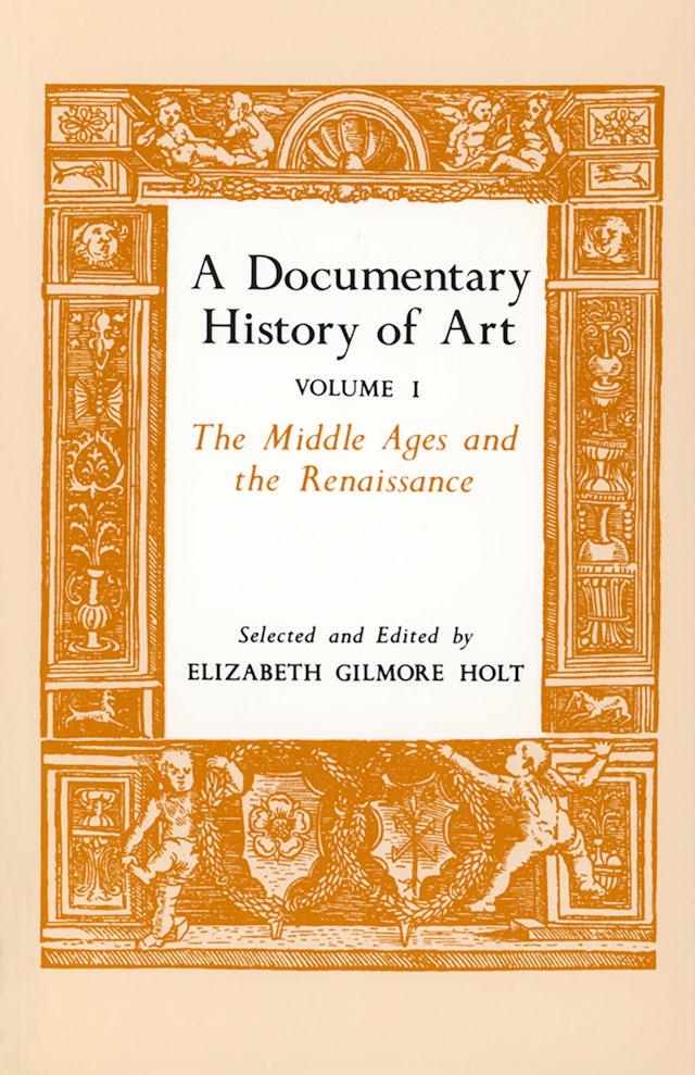 A Documentary History of Art, Volume 1