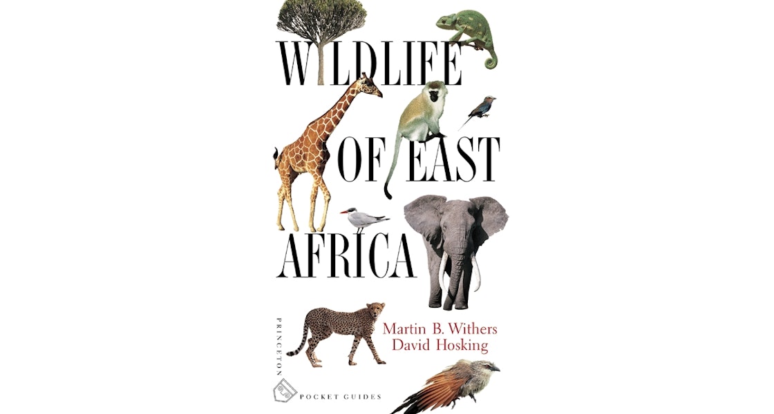 Wildlife of East Africa | Princeton University Press