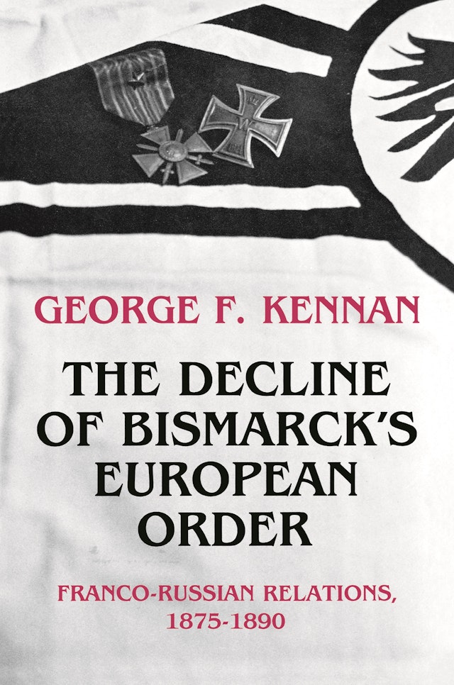 The Decline of Bismarck's European Order