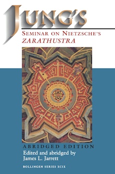 Jung's Seminar on Nietzsche's Zarathustra