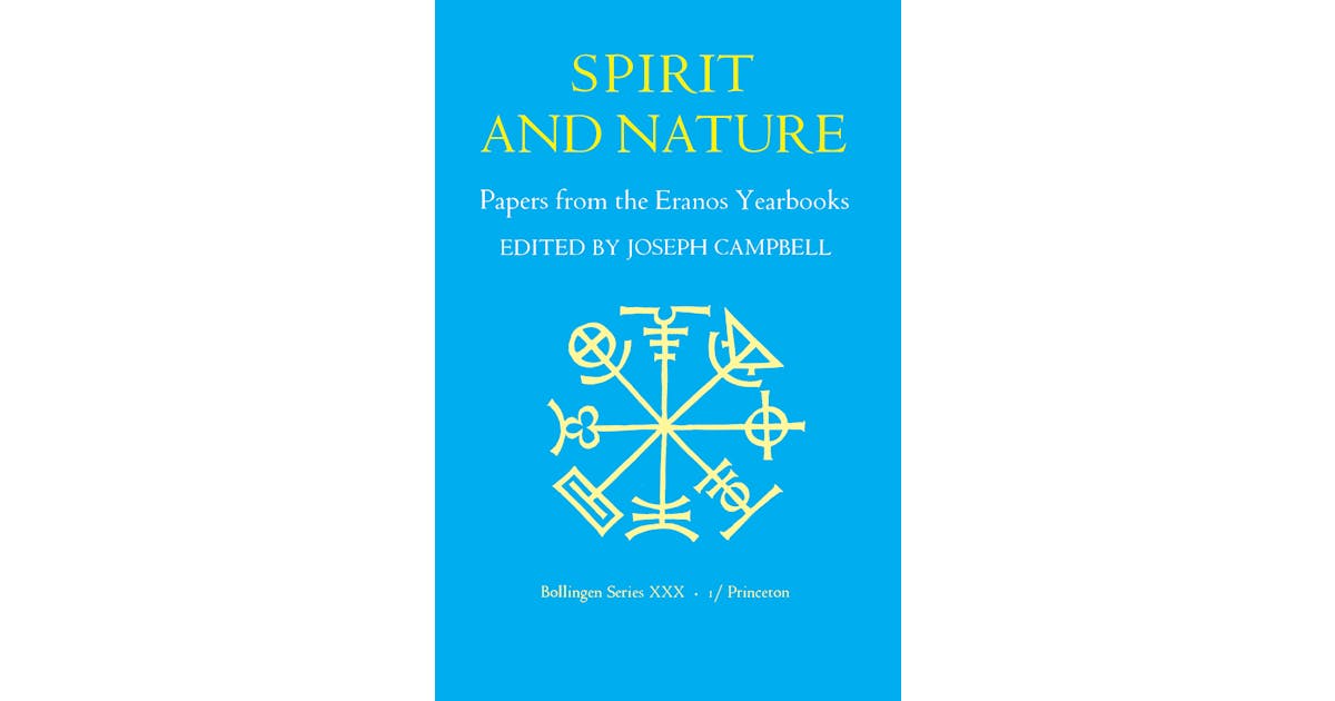 Papers from the Eranos Yearbooks, Eranos 1 Princeton University Press