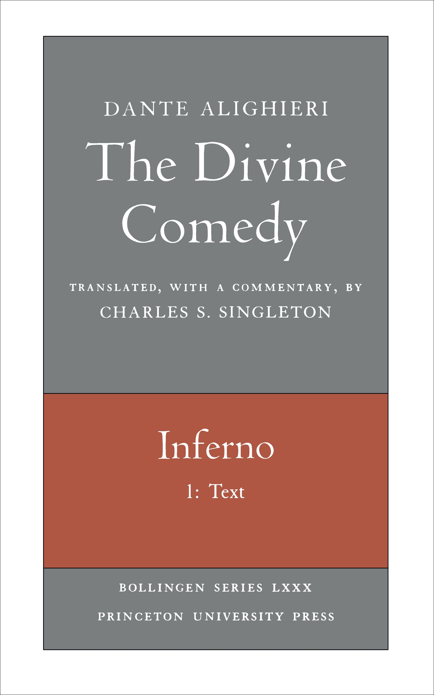 The Divine Comedy I Inferno Vol I Part 1 Princeton University Press