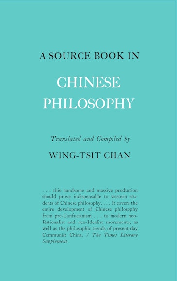 A Source Book in Chinese Philosophy | Princeton University Press