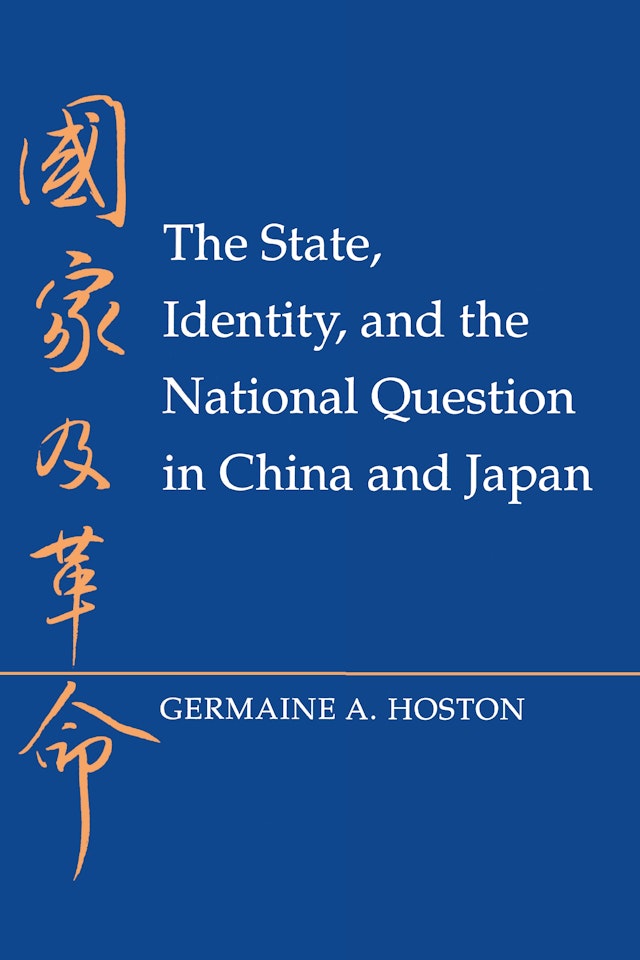 The State, Identity, and the National Question in China and Japan