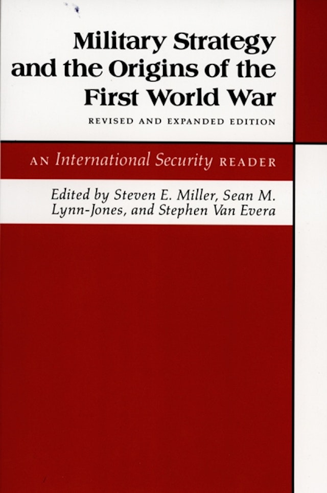 Military Strategy and the Origins of the First World War