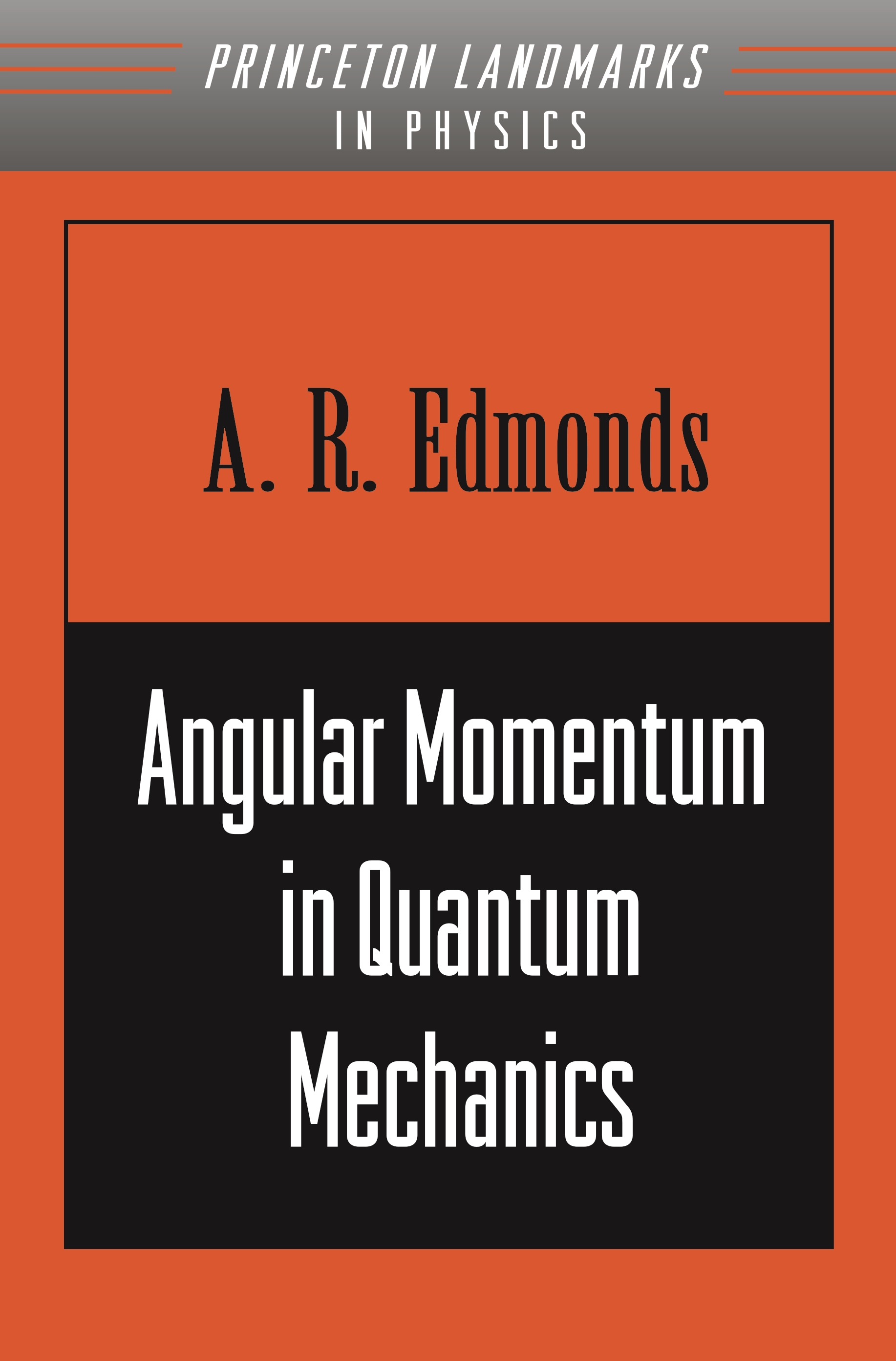 Angular Momentum in Quantum Mechanics | Princeton University Press