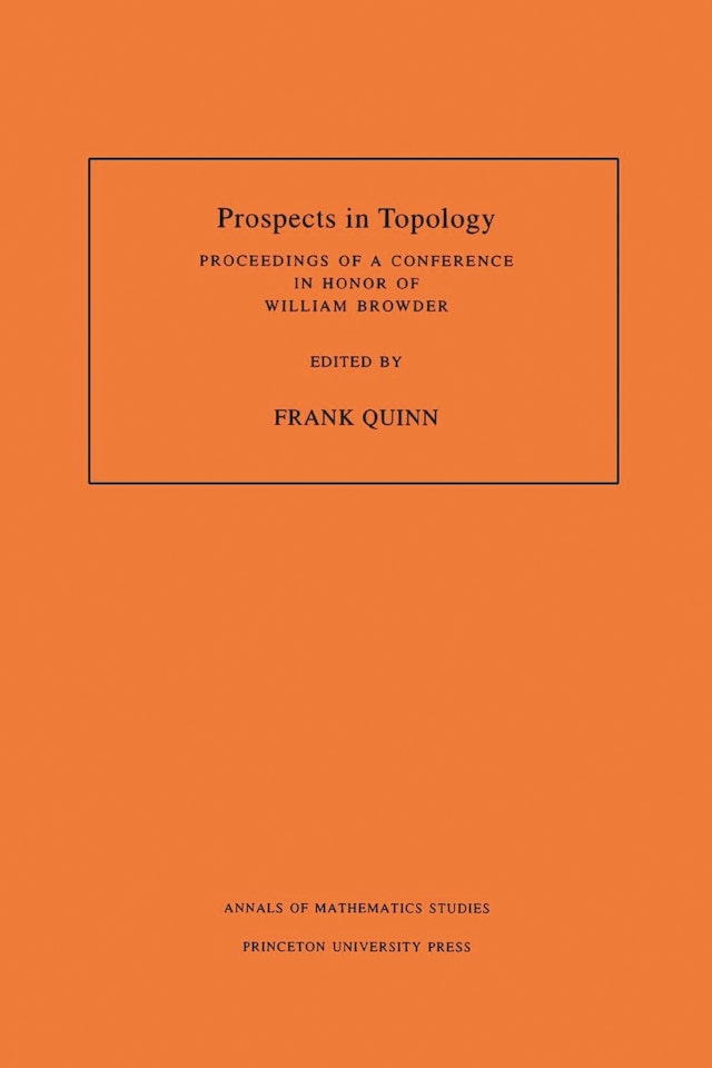 Prospects in Topology (AM-138), Volume 138