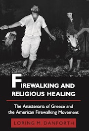 Firewalking and Religious Healing