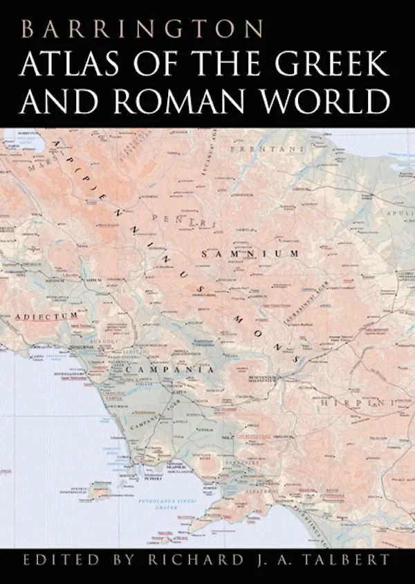 Barrington Atlas of the Greek and Roman World | Princeton University Press
