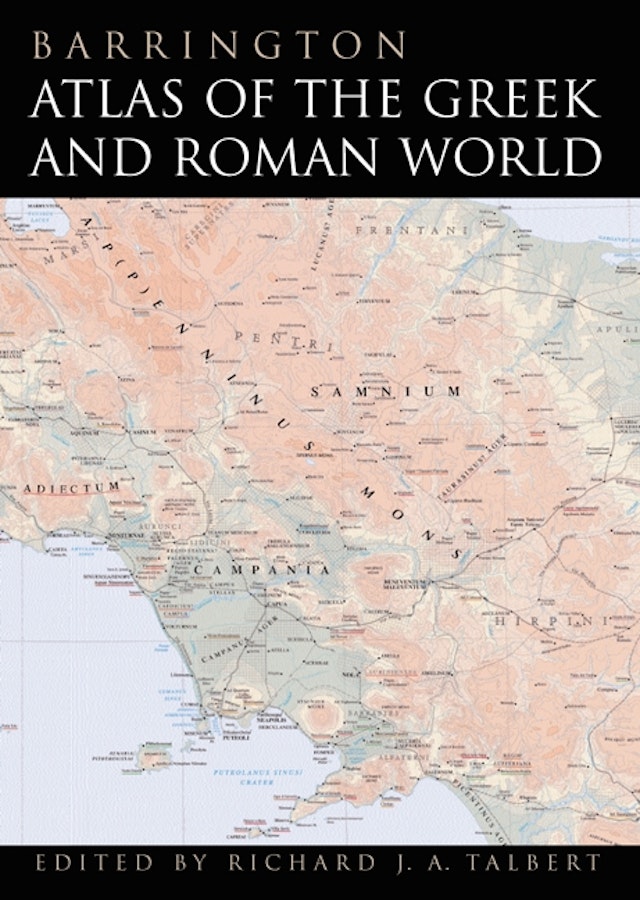 Barrington Atlas Of The Greek And Roman World Princeton University Press