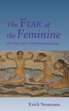 The Fear of the Feminine