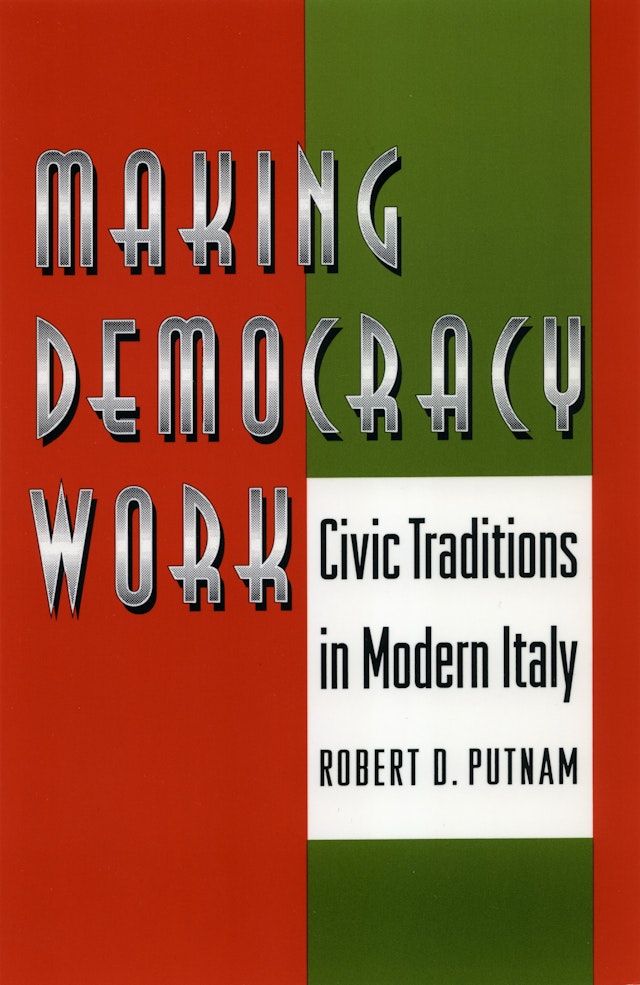 Making Democracy Work Princeton University Press