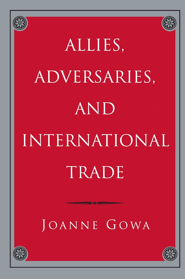 Allies, Adversaries, and International Trade