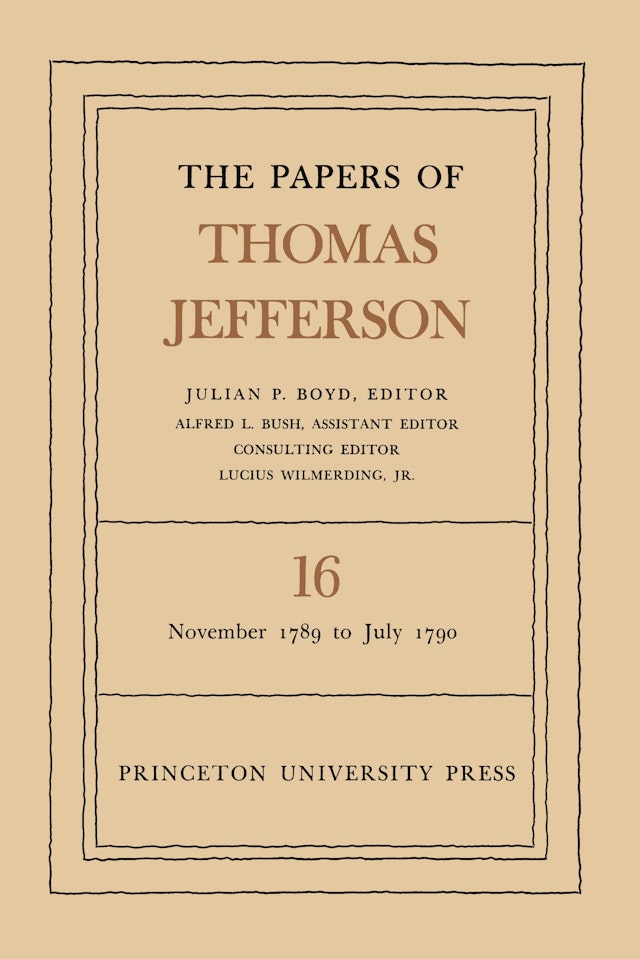 The Papers of Thomas Jefferson, Volume 16