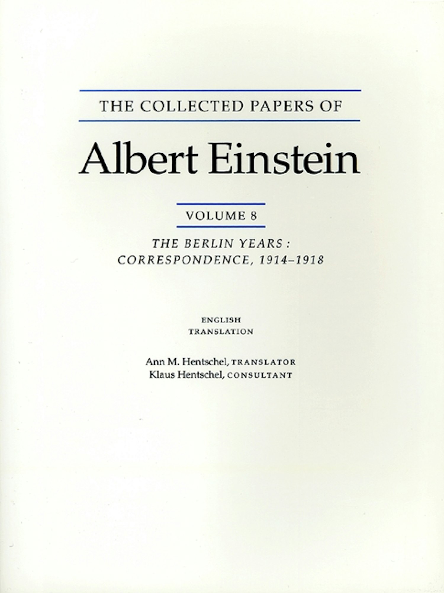 Collected Papers Of Albert Einstein Princeton University Press