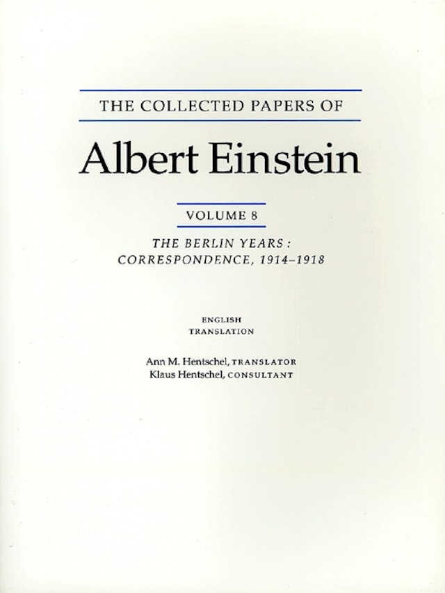 The Collected Papers of Albert Einstein, Volume 8 (English)