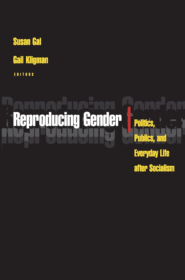 Reproducing Gender Princeton University Press