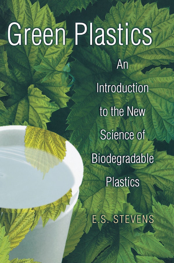 Green Plastics Princeton University Press