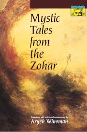 Mystic Tales from the Zohar