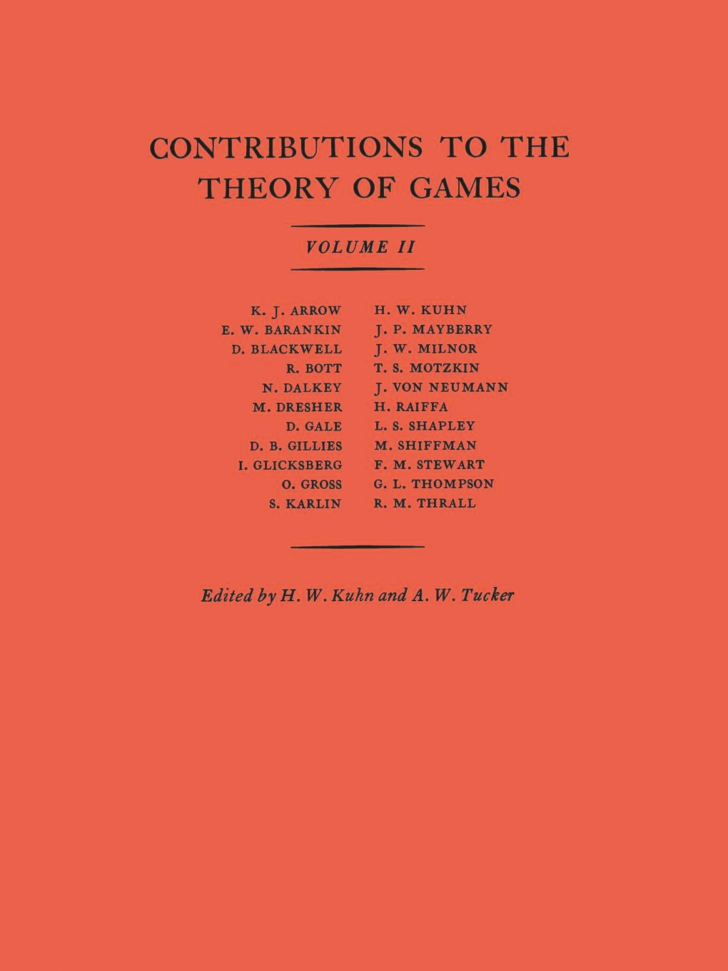 Contributions To The Theory Of Games Am 28 Volume Ii Princeton University Press