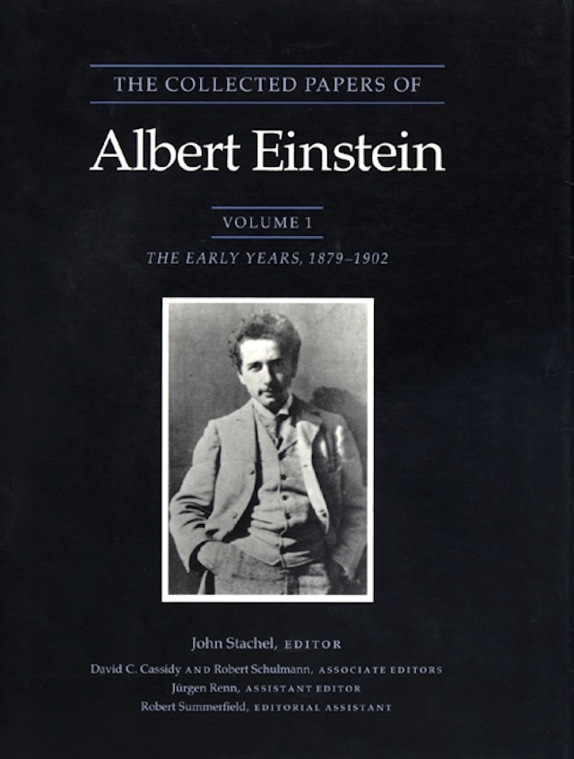 The Collected Papers of Albert Einstein, Volume 1
