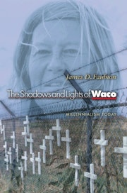 The Shadows and Lights of Waco