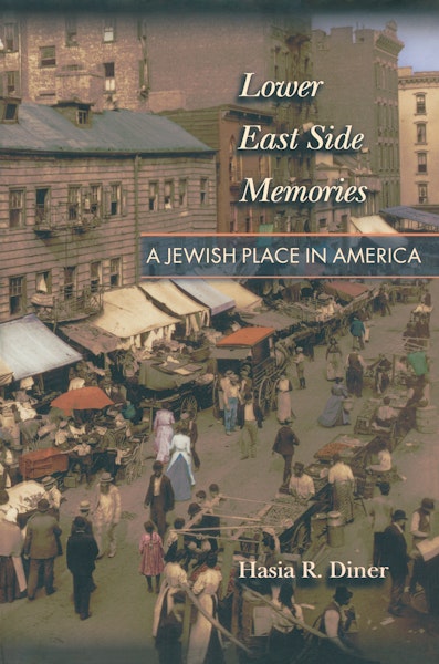 Jewish History and Culture on the Lower East Side of New York City