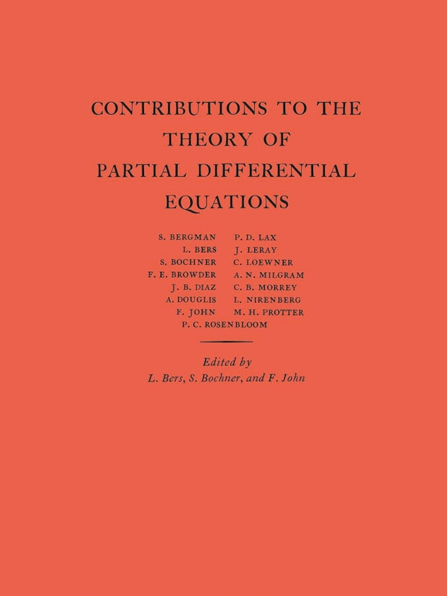 Contributions to the Theory of Partial Differential Equations. (AM-33), Volume 33
