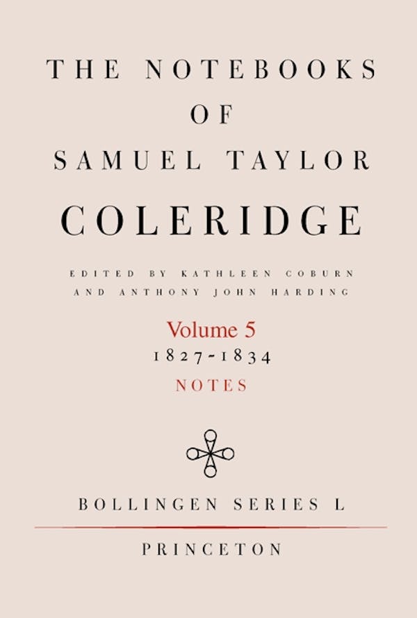 The Notebooks of Samuel Taylor Coleridge, Volume 5 Princeton University Press