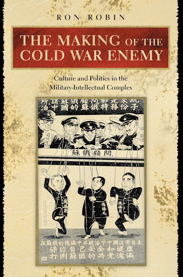 The Making of the Cold War Enemy