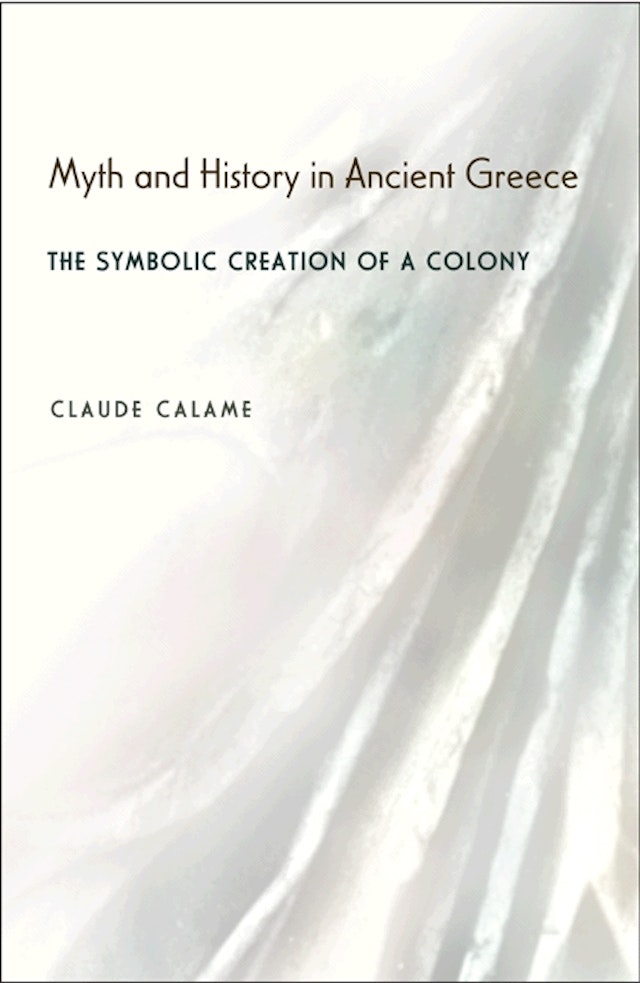 Myth and History in Ancient Greece