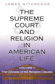 The Supreme Court and Religion in American Life, Vol. 1