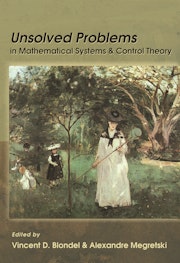 Unsolved Problems in Mathematical Systems and Control Theory