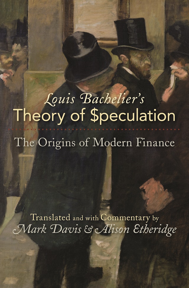 Louis Bachelier's Theory of Speculation
