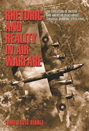 Rhetoric and Reality in Air Warfare