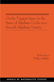 On the Tangent Space to the Space of Algebraic Cycles on a Smooth Algebraic Variety. (AM-157)