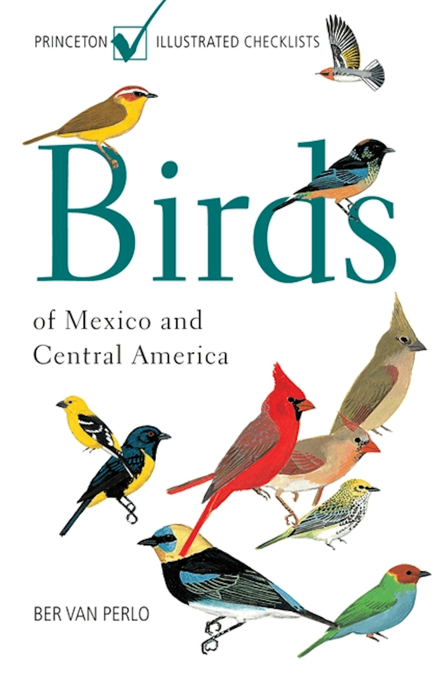 Birds of Mexico and Central America | Princeton University Press