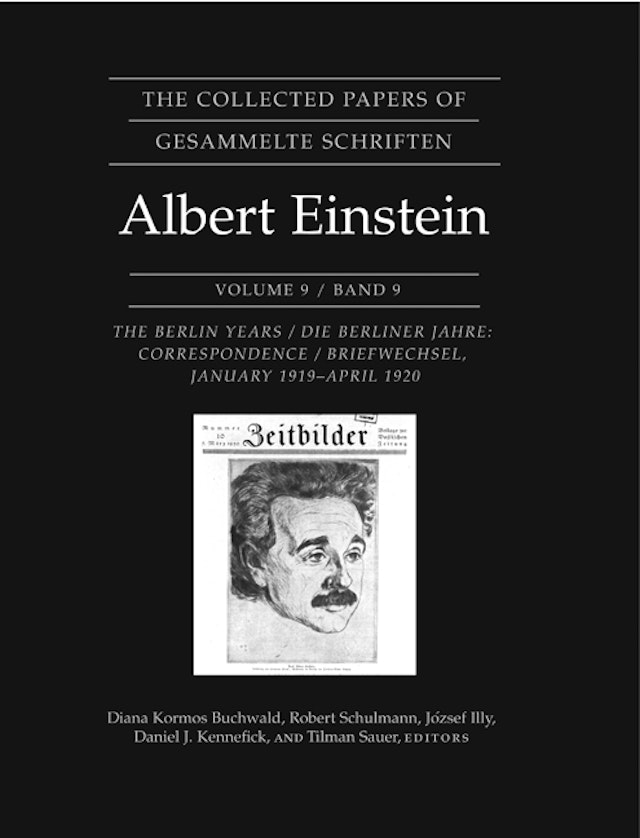 The Collected Papers of Albert Einstein, Volume 9