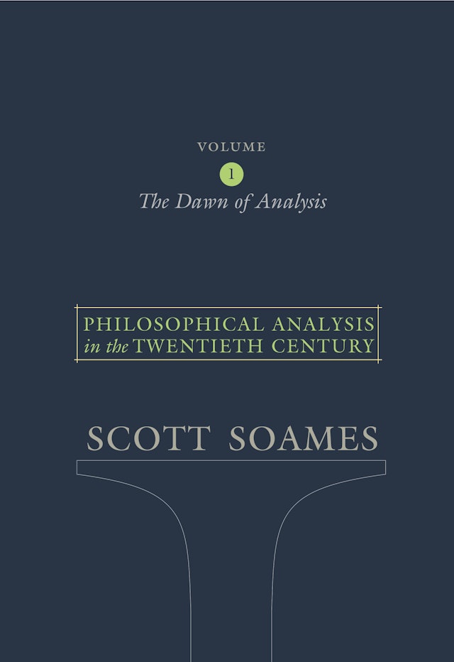 Philosophical Analysis in the Twentieth Century, Volume 1