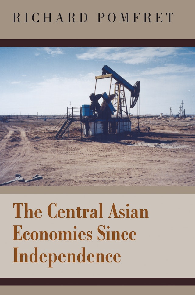 The Central Asian Economies Since Independence