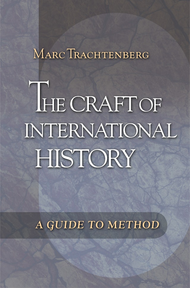 The Craft of International History