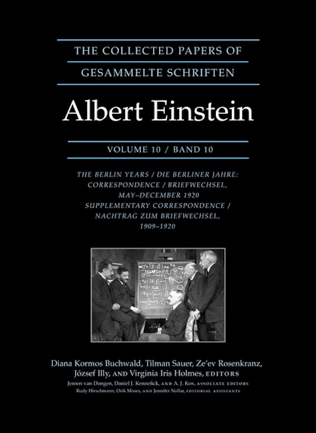 The Collected Papers of Albert Einstein, Volume 10