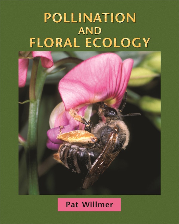 Pollination and Floral Ecology | Princeton University Press