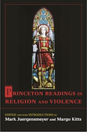 Princeton Readings in Religion and Violence