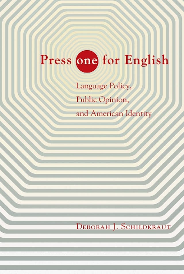 Press "ONE" for English Princeton University Press