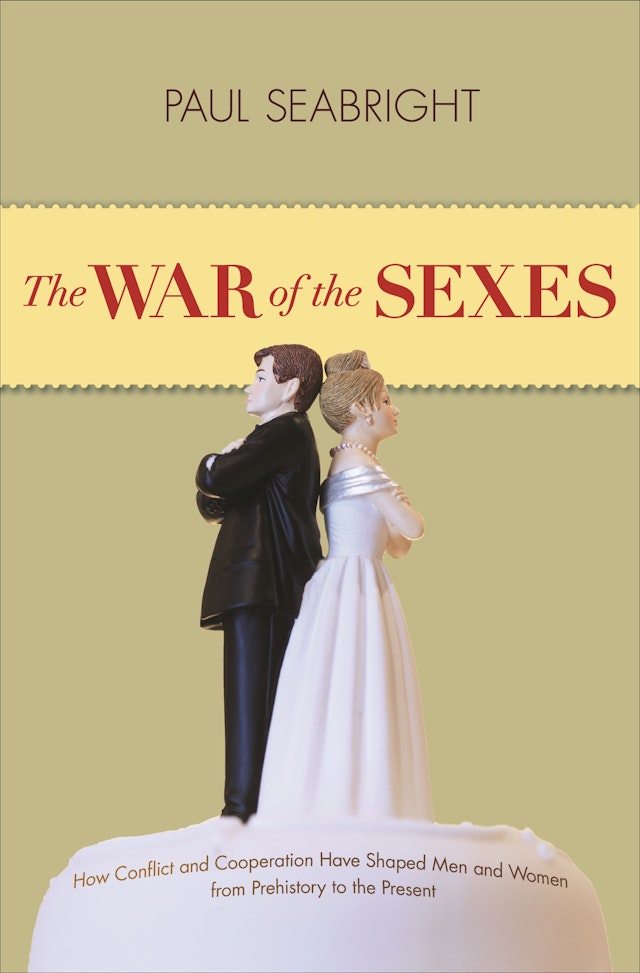 The War Of The Sexes Princeton University Press