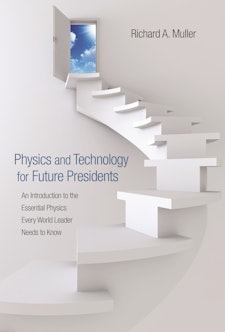 Physics and Technology for Future Presidents